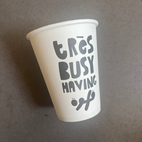 Paper Cup 8oz Très Busy Having قهوة